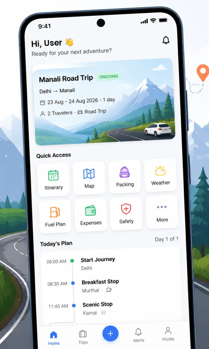 TripYara home screen showing an ongoing Delhi to Manali road trip and today's timed plan
